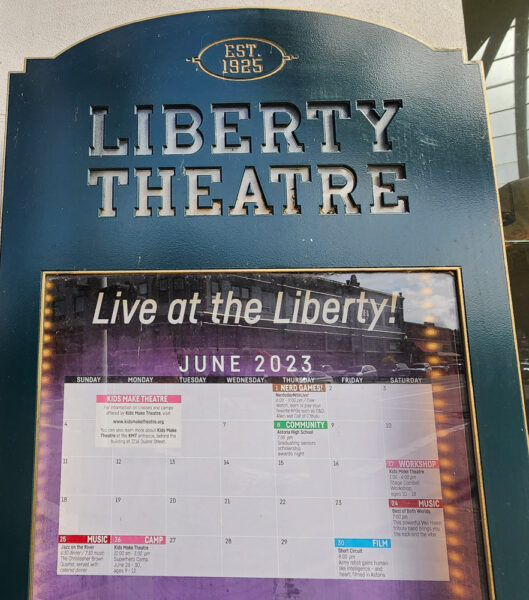 the events calendar posting outside the Liberty Theatre in Astoria, Oregon